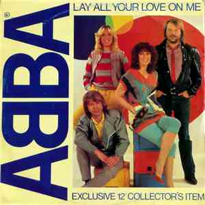 ABBA - Lay All Your Love On Me download free