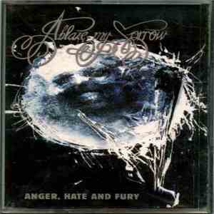 Ablaze My Sorrow - Anger, Hate And Fury download free Ablaze My Sorrow - Anger, Hate And Fury download mp3 flac