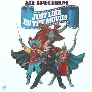 Ace Spectrum - Just Like In The Movies download free Ace Spectrum - Just Like In The Movies download mp3 flac