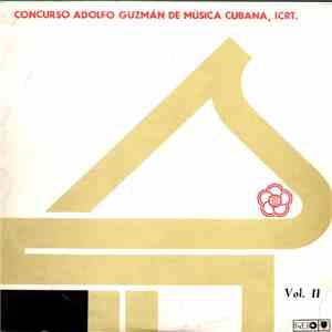 Adolfo Guzmán - Concurso Adolfo Guzmán De Música Cubana, ICRT. Vol. II download mp3 flac