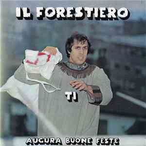 Adriano Celentano - Il Forestiero download free Adriano Celentano - Il Forestiero download mp3 flac
