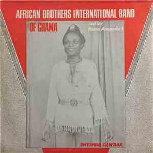 African Brothers International Band Of Ghana - Enyimba Di N'Aba download free