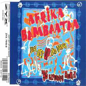 Afrika Bambaataa - Just Get Up And Dance ('95 Explosive Remix) download free