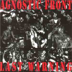 Agnostic Front - Last Warning download free Agnostic Front - Last Warning download mp3 flac