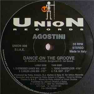 Agostini - Dance On The Groove download free Agostini - Dance On The Groove download mp3 flac
