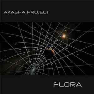 Akasha Project - Flora download mp3 flac