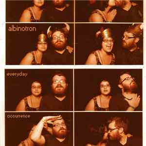 Albinotron - Everyday Occurrence download free Albinotron - Everyday Occurrence download mp3 flac