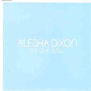 Alesha Dixon - Breathe Slow download free