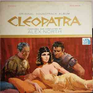 Alex North - Cleopatra (Original Soundtrack Album) download mp3 flac