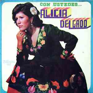 Alicia Delgado - Con Ustedes... download mp3 flac