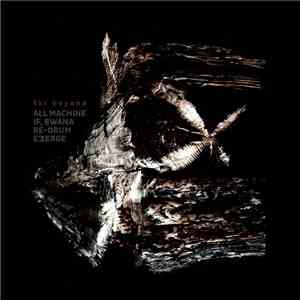 All Machine / If, Bwana / Re-Drum / Emerge - Far Beyond download free