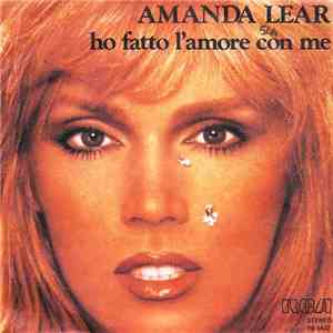 Amanda Lear - Ho Fatto L'Amore Con Me download free