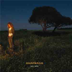 Ana Prada - Soy Sola download free