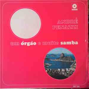 André Penazzi - Um Órgão E Muito Samba download free