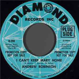 Andrew Robinson - I Can't Keep Mary Home download free Andrew Robinson - I Can't Keep Mary Home download mp3 flac