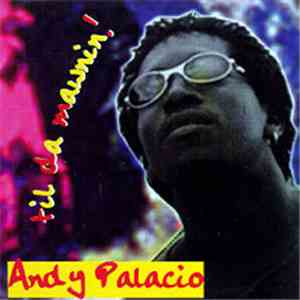 Andy Palacio - Til Da Mawnin! download mp3 flac