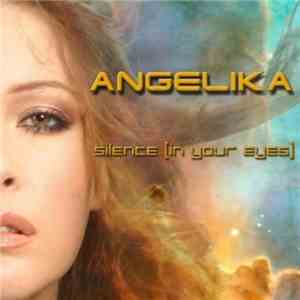 Angelika - Silence [In Your Eyes] download mp3 flac