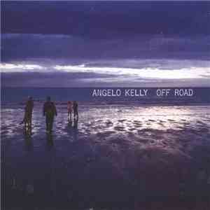 Angelo Kelly - Off Road download free