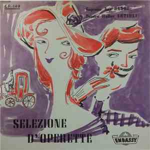 Ann Bandi, Walter Artioli, Orchestra Umberto Casè - Selezione D'Operette download mp3 flac