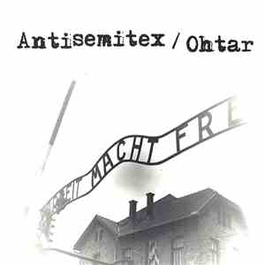 Antisemitex / Ohtar - Death To Z.O.G.!!! / Deep Woods download free Antisemitex / Ohtar - Death To Z.O.G.!!! / Deep Woods download mp3 flac