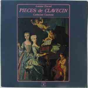 Antoine Dornel, Catherine Caumont - Pièces De Clavecin download mp3 flac