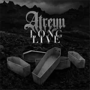 Atreyu - Long Live download free