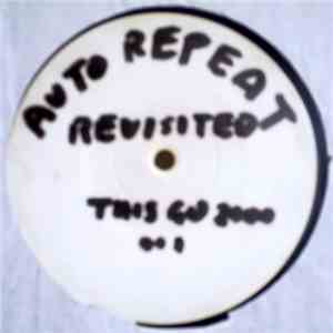 Auto Repeat - Revisited Vol. 1 download free Auto Repeat - Revisited Vol. 1 download mp3 flac