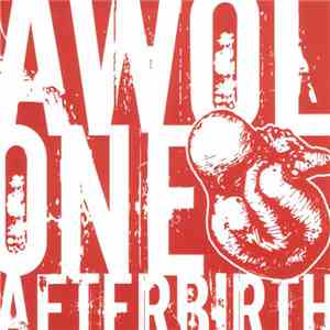 Awol One - Afterbirth download free Awol One - Afterbirth download mp3 flac