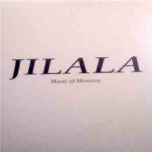 Bachir Attar & The Master Musicians Of Jajouka - Jilala download free