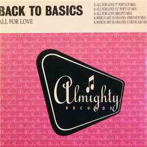 Back To Basics  - All For Love download free