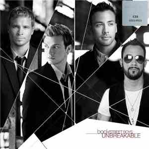 Backstreet Boys - Unbreakable download free Backstreet Boys - Unbreakable download mp3 flac