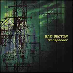 Bad Sector - Transponder download free