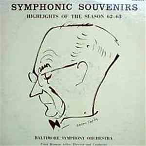 Baltimore Symphony Orchestra, Peter Herman Adler - Symphonic Souvenirs; Highlights Of The Season 62-63 download mp3 flac
