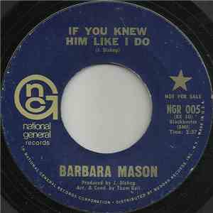Barbara Mason - If You Knew Him Like I Do download free Barbara Mason - If You Knew Him Like I Do download mp3 flac