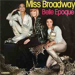 Belle Epoque - Miss Broadway download mp3 flac