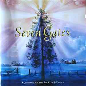 Ben Keith And Friends - Seven Gates: A Christmas Album download mp3 flac