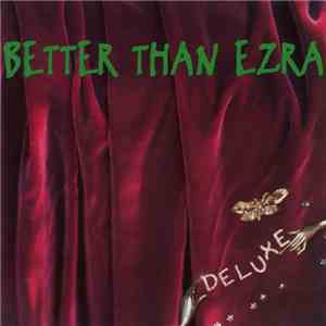 Better Than Ezra - Deluxe download mp3 flac