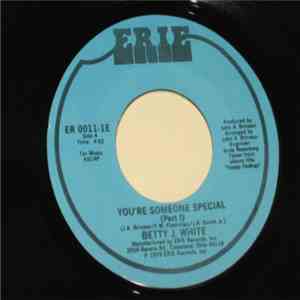 Betty J. White - You're Someone Special download mp3 flac