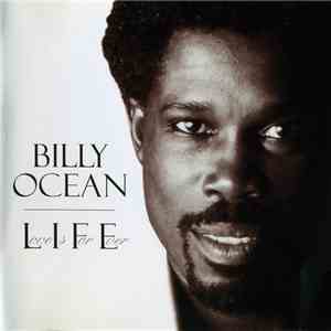 Billy Ocean - L.I.F.E. (Love Is For Ever) download mp3 flac
