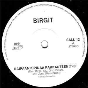 Birgit  - Kaipaan Kipinää Rakkauteen download free