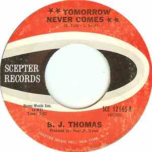 B.J. Thomas - Tomorrow Never Comes download free B.J. Thomas - Tomorrow Never Comes download mp3 flac