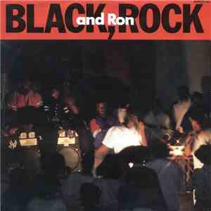 Black, Rock And Ron - Black, Rock And Ron (UK Mix) download free Black, Rock And Ron - Black, Rock And Ron (UK Mix) download mp3 flac