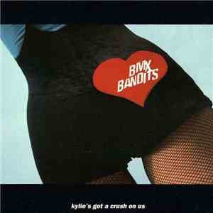 BMX Bandits - Kylie's Got A Crush On Us download free BMX Bandits - Kylie's Got A Crush On Us download mp3 flac