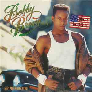 Bobby Brown - My Prerogative download free