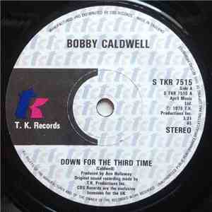 Bobby Caldwell - Down For The Third Time download free