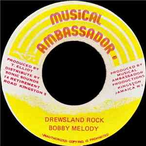 Bobby Melody - Drewsland Rock download mp3 flac