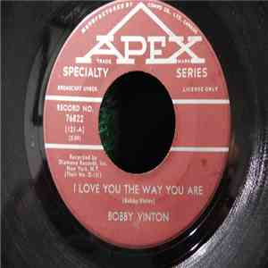 Bobby Vinton b/w Chuck & Johnny - I Love You The Way You Are / You're My Girl download mp3 flac