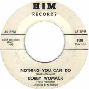 Bobby Womack - Nothing You Can Do download free