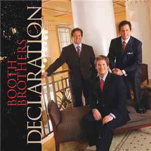 Booth Brothers - Declaration download free Booth Brothers - Declaration download mp3 flac