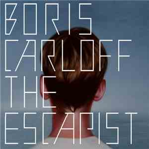 Boris Carloff - The Escapist download mp3 flac